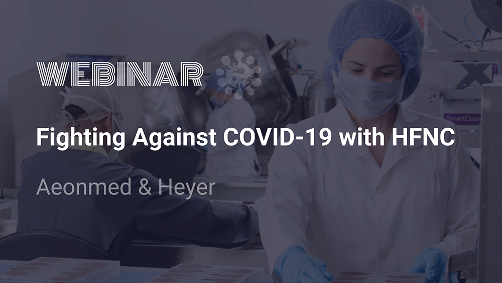 Fighting against Covid-19 with HFNC Webinar