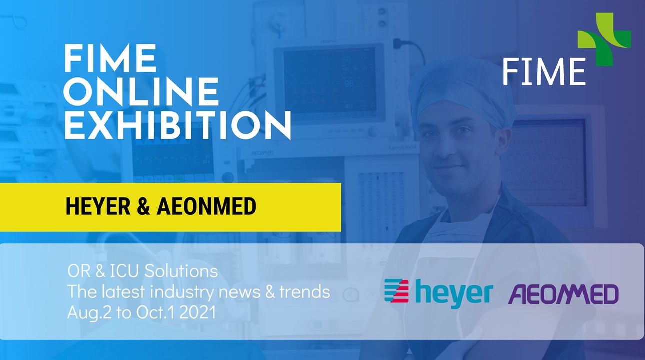 Aeonmed&Heyer, Gold Partner Of FIME